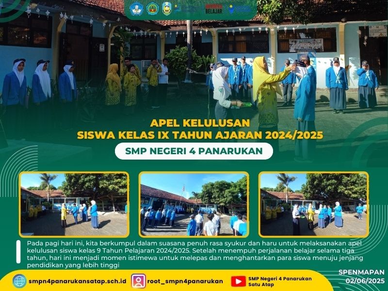 APEL KELULUSAN SISWA KELAS IX TAHUN AJARAN 2024/2025