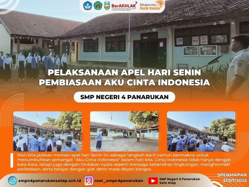 PELAKSANAAN APEL HARI SENIN PEMBIASAAN AKU CINTA INDONESIA