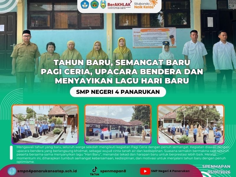 TAHUN BARU, SEMANGAT BARU PAGI CERIA, UPACARA BENDERA DAN MENYAYIKAN LAGU HARI BARU
