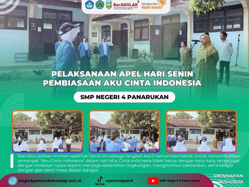 PELAKSANAAN APEL HARI SENIN PEMBIASAAN AKU CINTA INDONESIA
