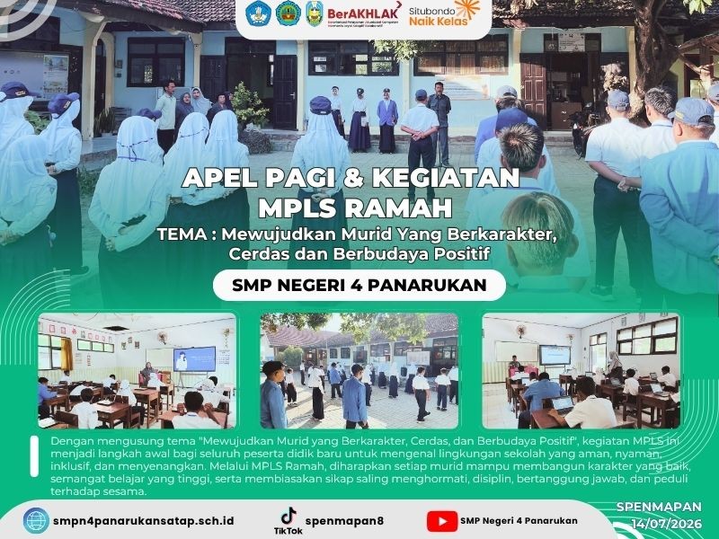 APEL PAGI & KEGIATAN   MPLS RAMAH  TEMA : Mewujudkan Murid Yang Berkarakter,  Cerdas dan Berbudaya Positif