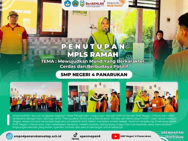P E N U T U P A N  MPLS RAMAH  TEMA : Mewujudkan Murid Yang Berkarakter,  Cerdas dan Berbudaya Positif